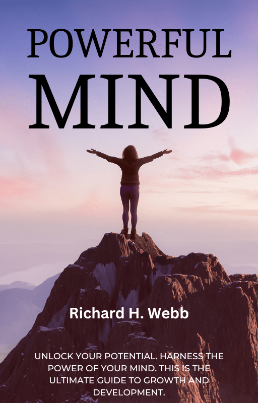 Powerful Mind ebook teaches how to create your strongest mind possible.